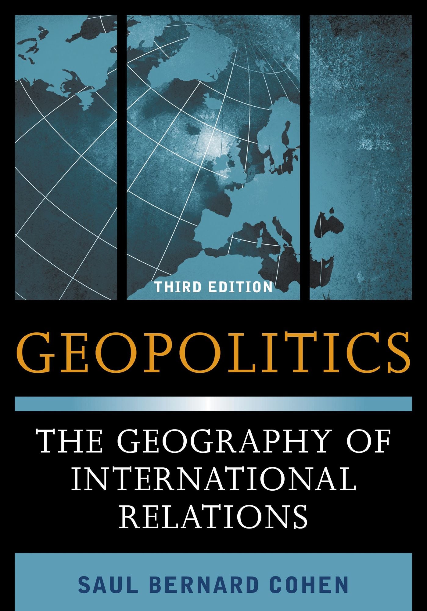 Geopolitics: The Geography of International Relations