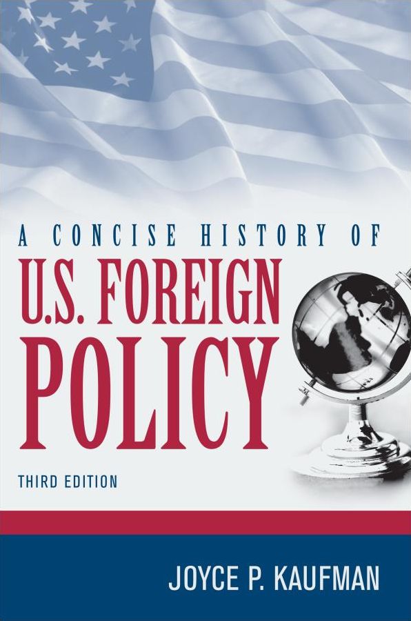 A Concise History of U.S. Foreign Policy