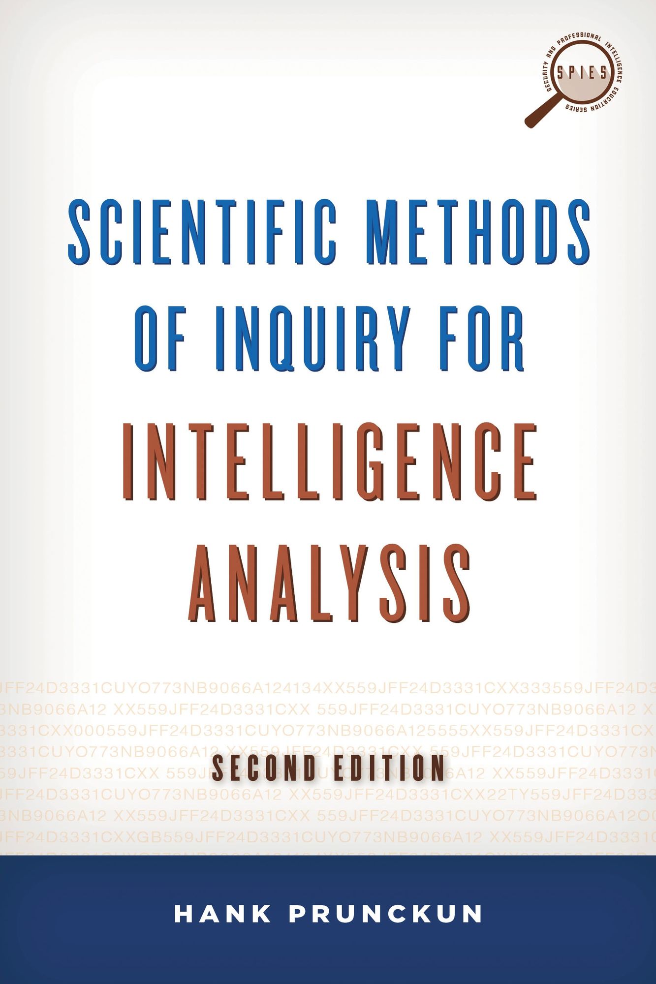 BloomsburyUS - Scientific Methods of Inquiry for Intelligence Analysis