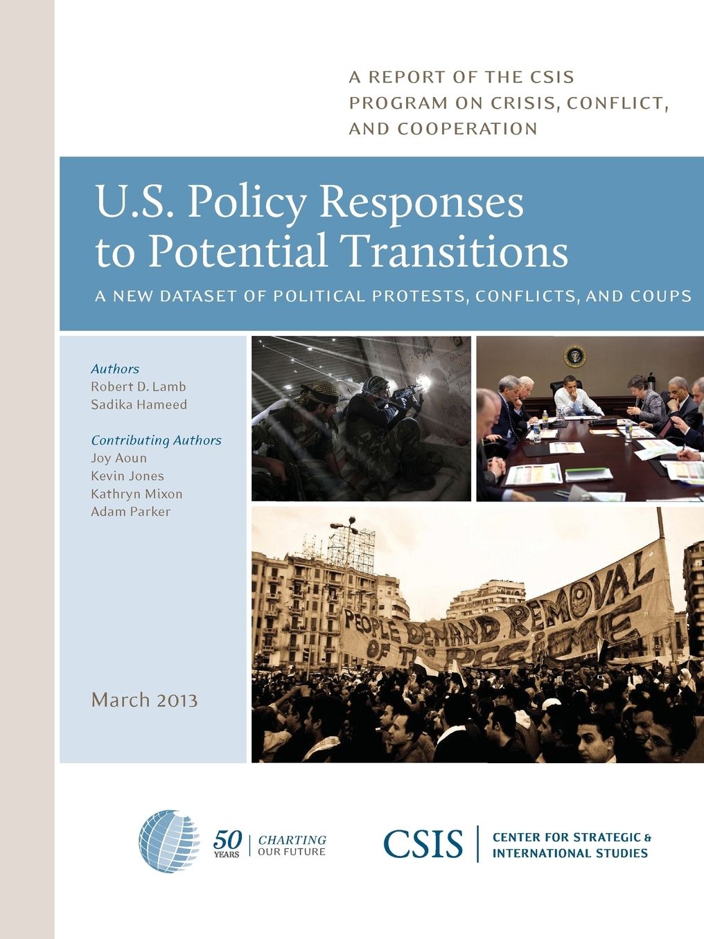 U.S. Policy Responses to Potential Transitions: A New Dataset of Political Protests, Conflicts, and Coups