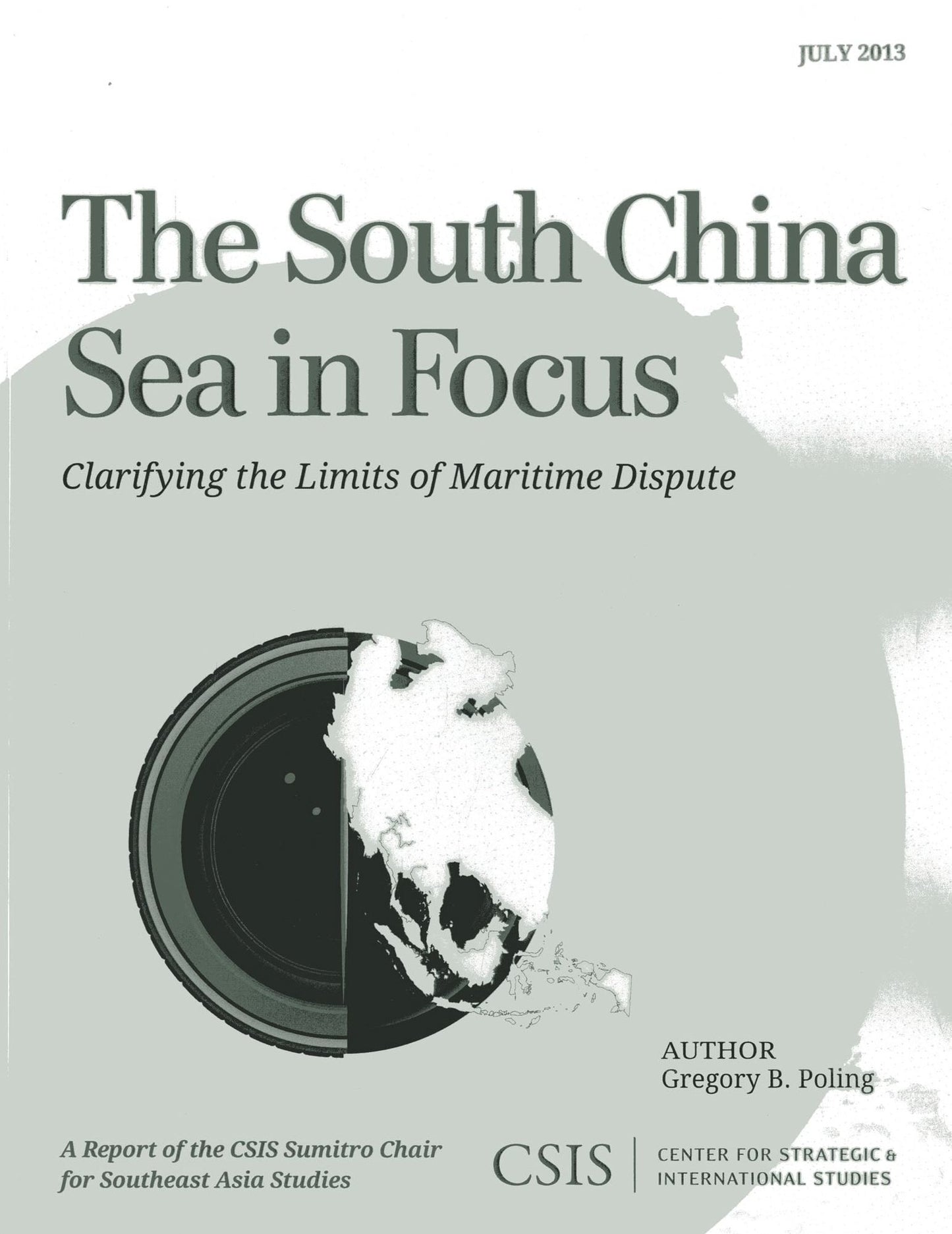 The South China Sea in Focus: Clarifying the Limits of Maritime Dispute