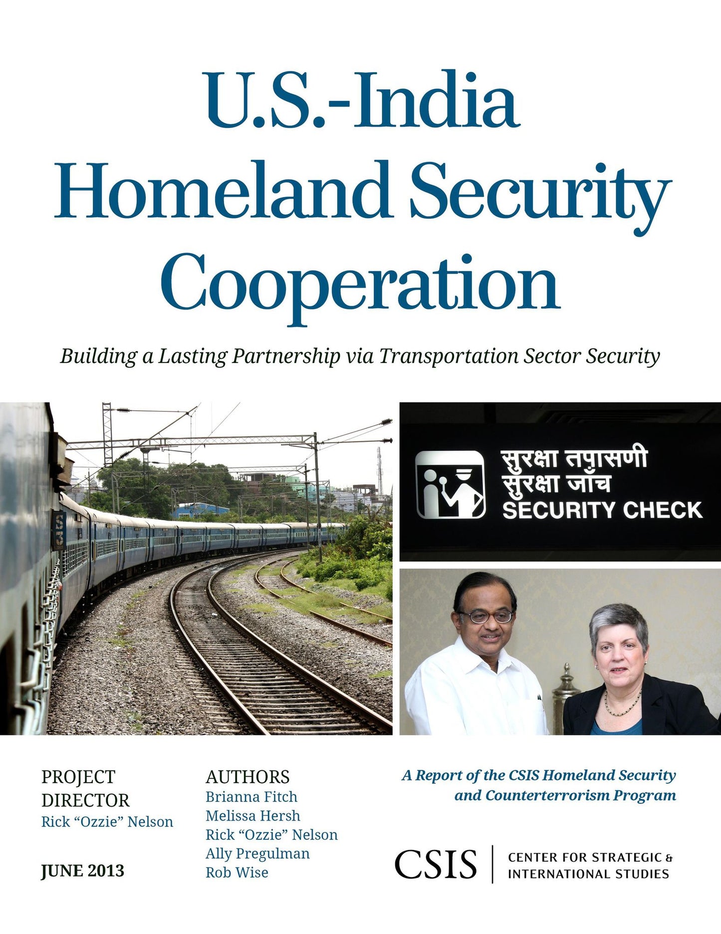 U.S.-India Homeland Security Cooperation: Building a Lasting Partnership Via Transportation Sector Security