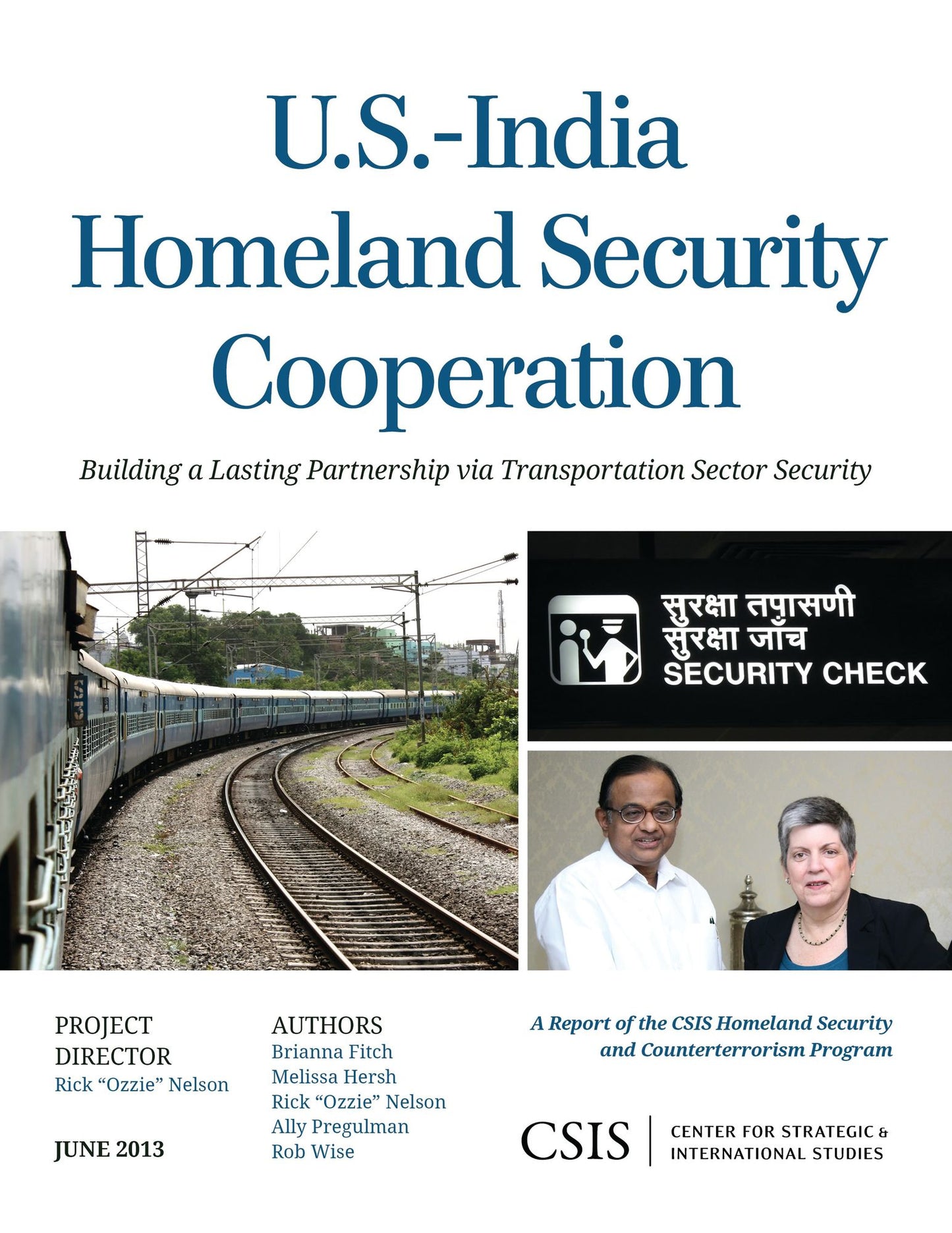 U.S.-India Homeland Security Cooperation: Building a Lasting Partnership via Transportation Sector Security