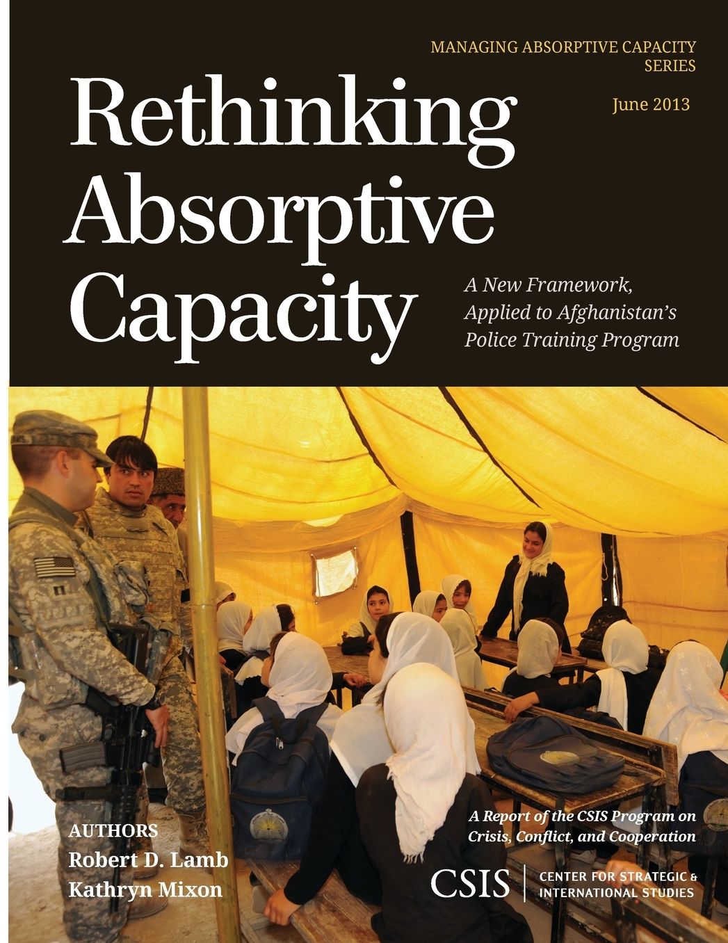 Rethinking Absorptive Capacity: A New Framework, Applied to Afghanistan's Police Training Program