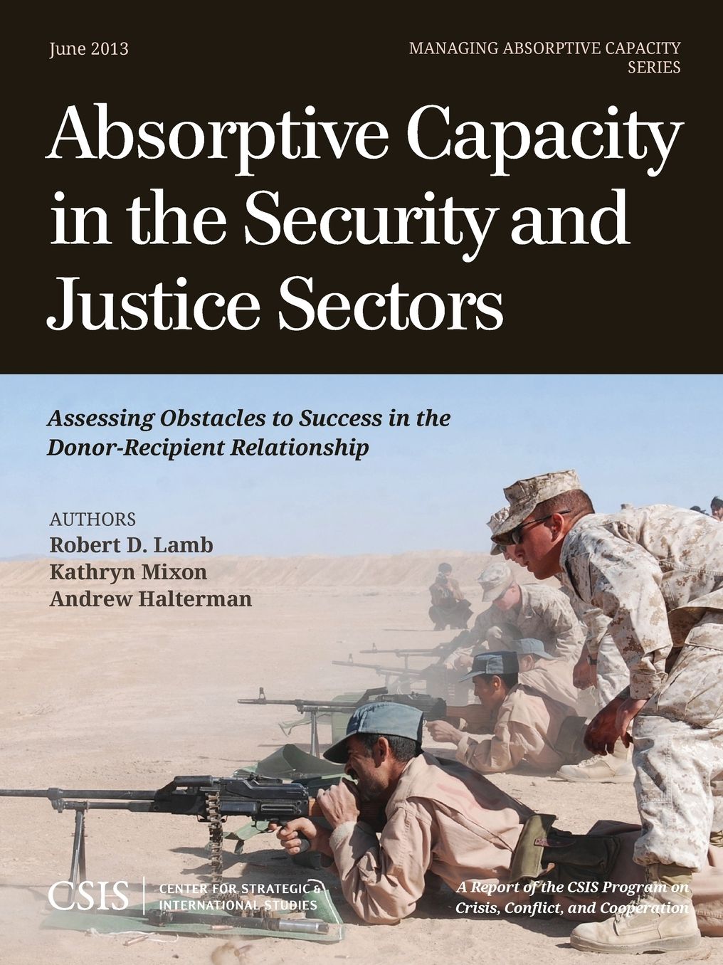 Absorptive Capacity in the Security and Justice Sectors: Assessing Obstacles to Success in the Donor-Recipient Relationship