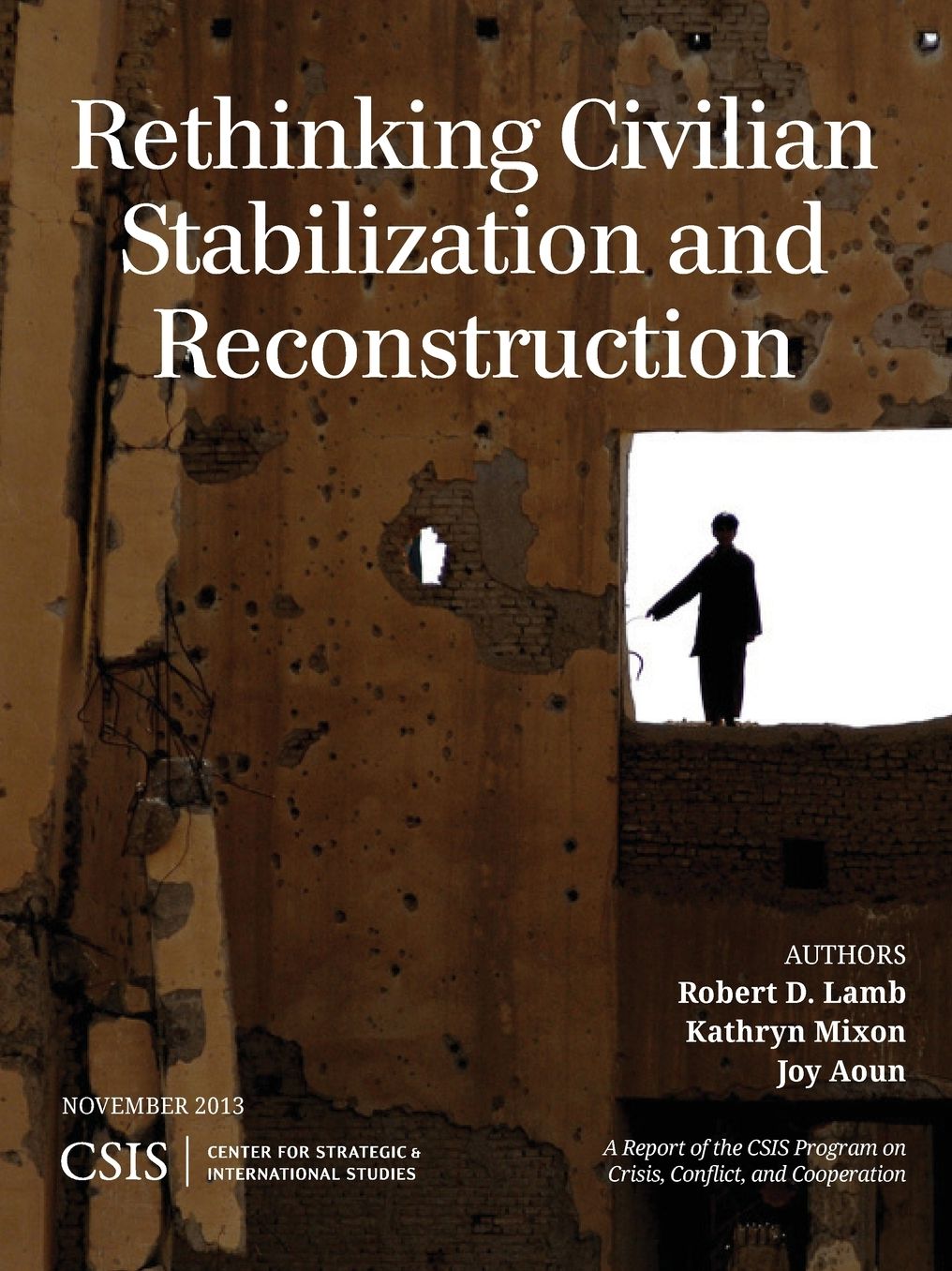 Rethinking Civilian Stabilization and Reconstruction