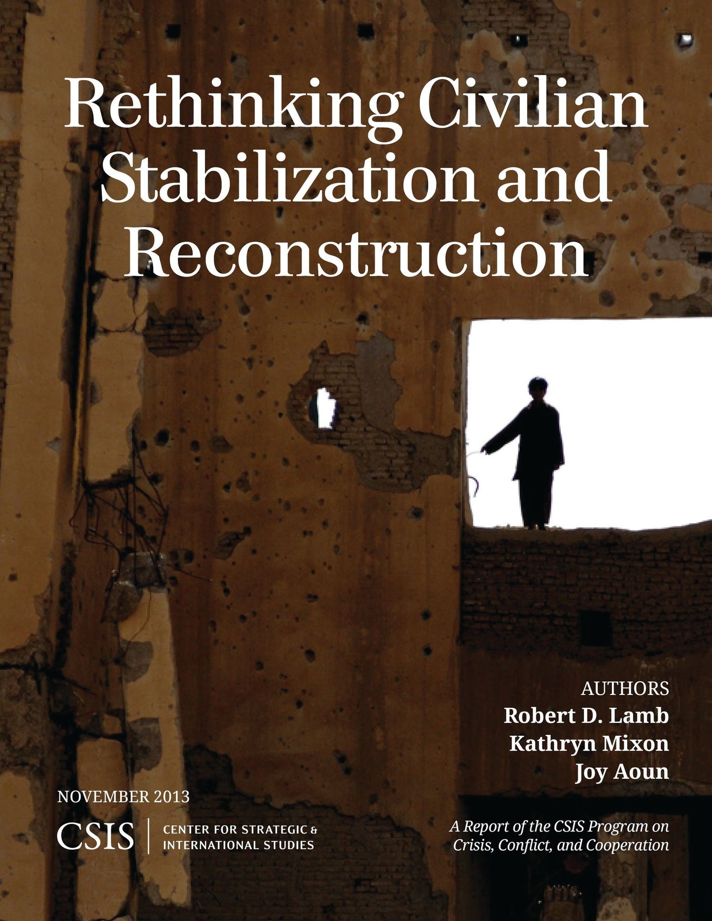 Rethinking Civilian Stabilization and Reconstruction