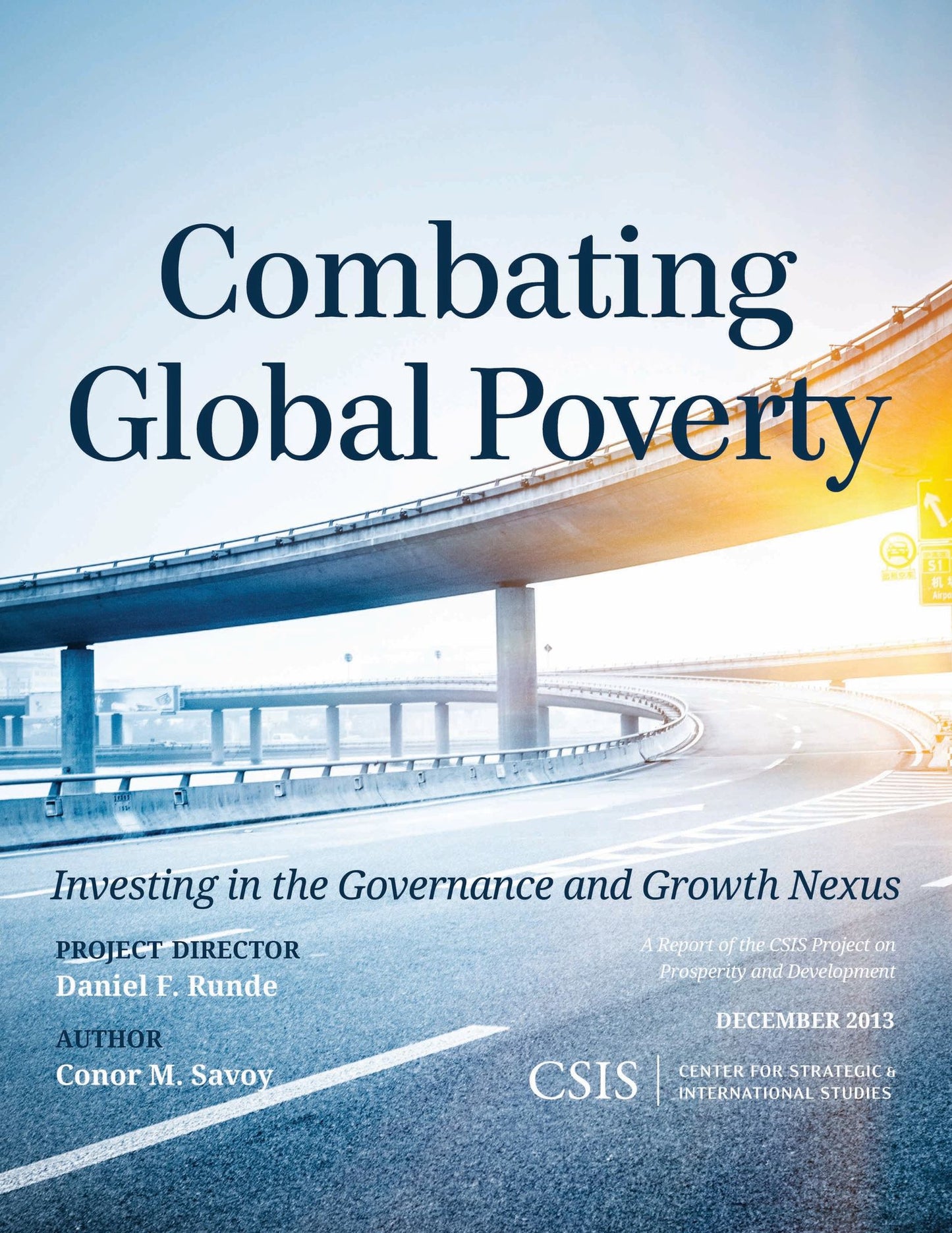 Combating Global Poverty: Investing in the Governance and Growth Nexus