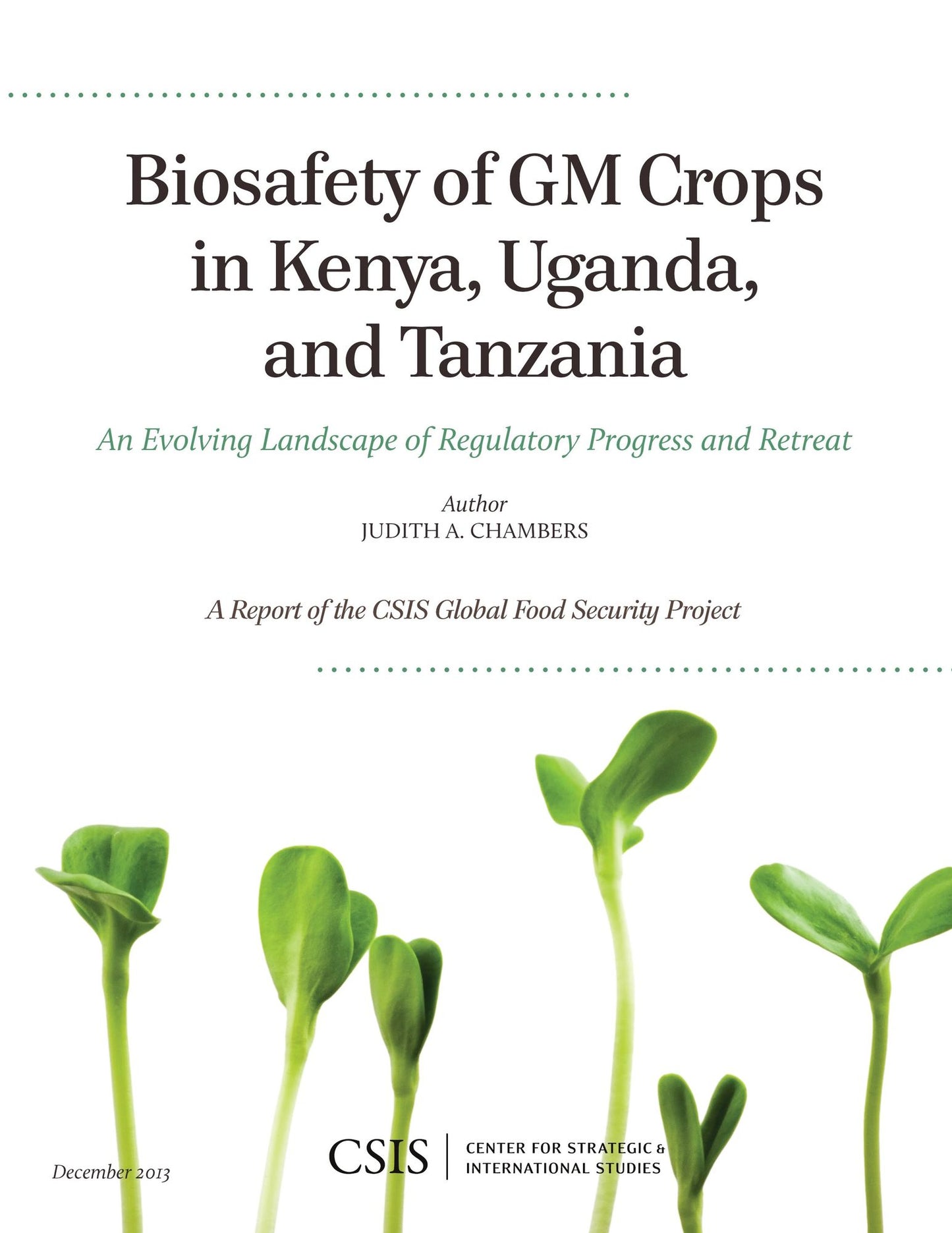 Biosafety of GM Crops in Kenya, Uganda, and Tanzania: An Evolving Landscape of Regulatory Progress and Retreat