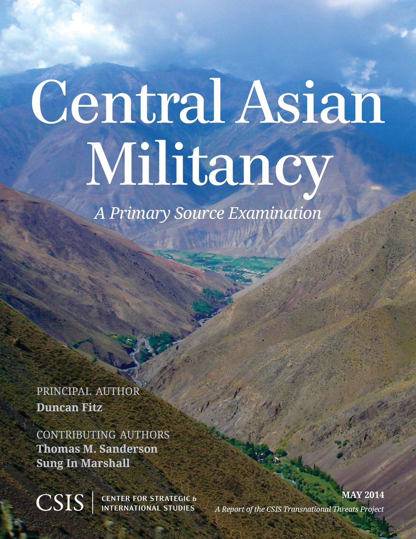 Central Asian Militancy: A Primary Source Examination