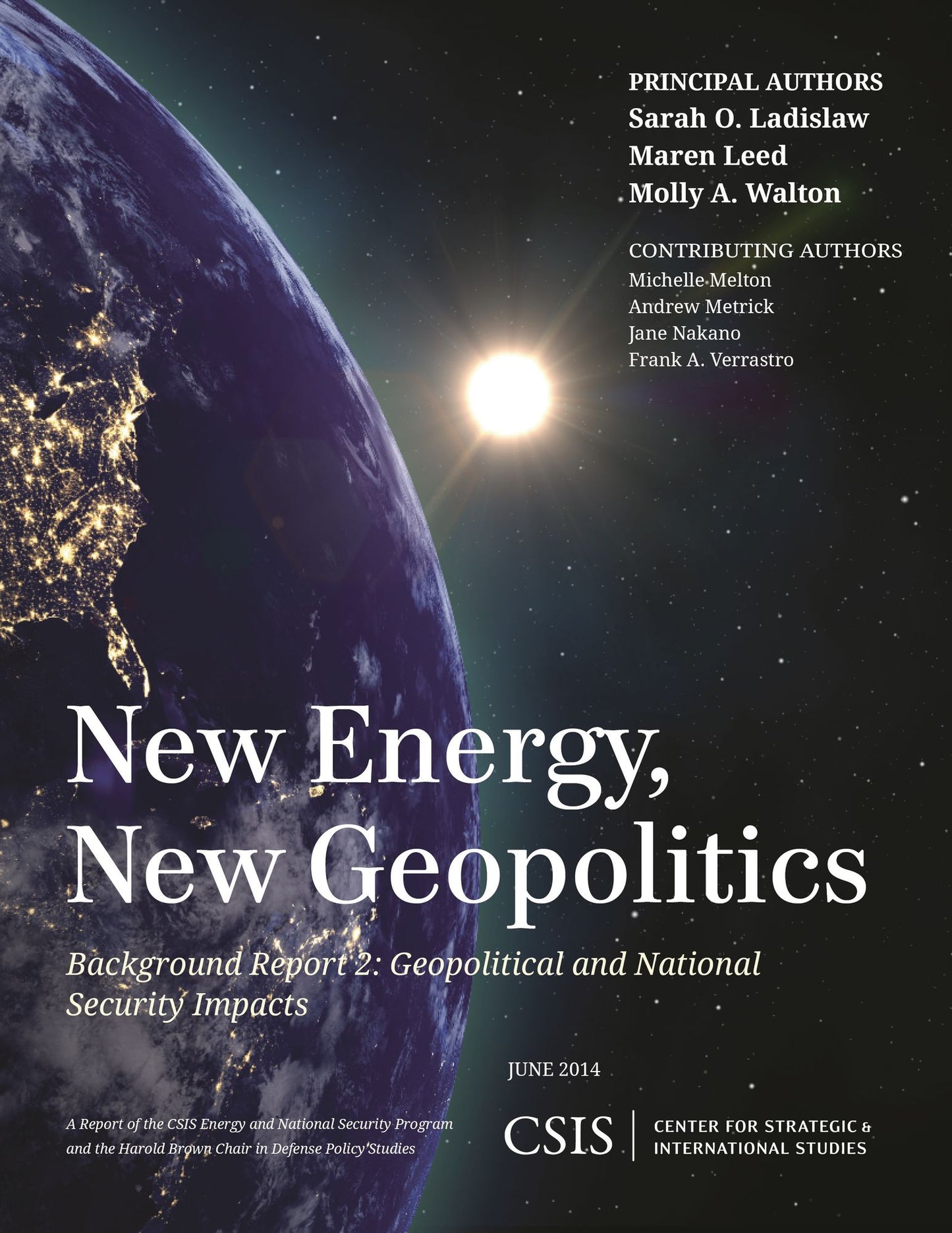 New Energy, New Geopolitics: Background Report 2: Geopolitical and National Security Impacts