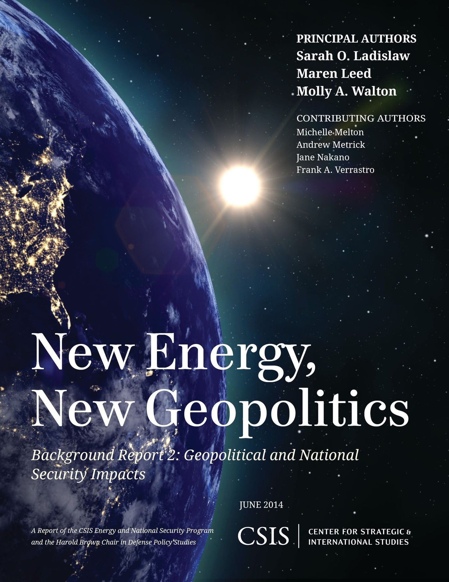 New Energy, New Geopolitics: Background Report 2: Geopolitical and National Security Impacts
