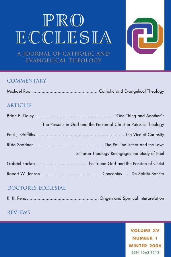 Pro Ecclesia Vol 15-N1: A Journal of Catholic and Evangelical Theology