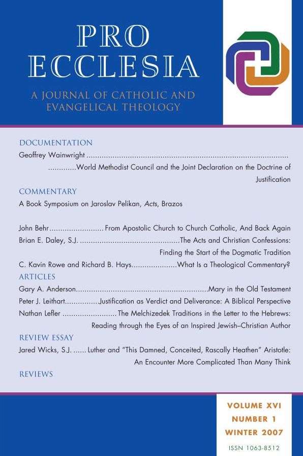 Pro Ecclesia Vol 16-N1: A Journal of Catholic and Evangelical Theology
