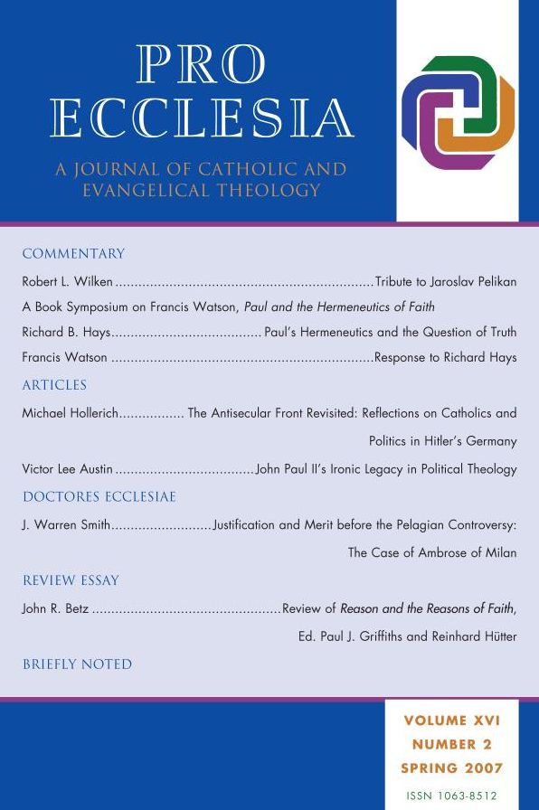 Pro Ecclesia Vol 16-N2: A Journal of Catholic and Evangelical Theology