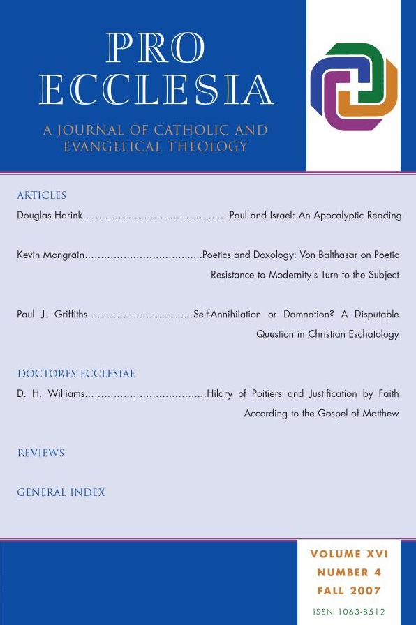 Pro Ecclesia Vol 16-N4: A Journal of Catholic and Evangelical Theology