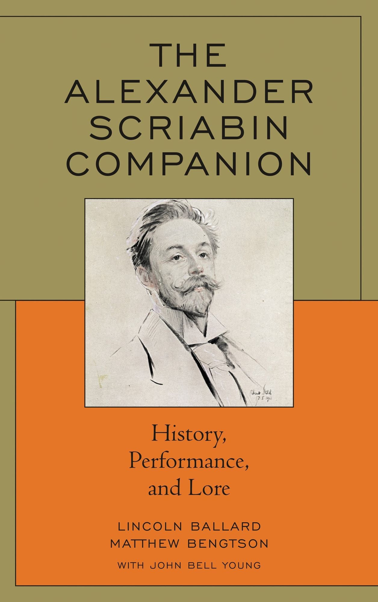 The Alexander Scriabin Companion: History, Performance, and Lore
