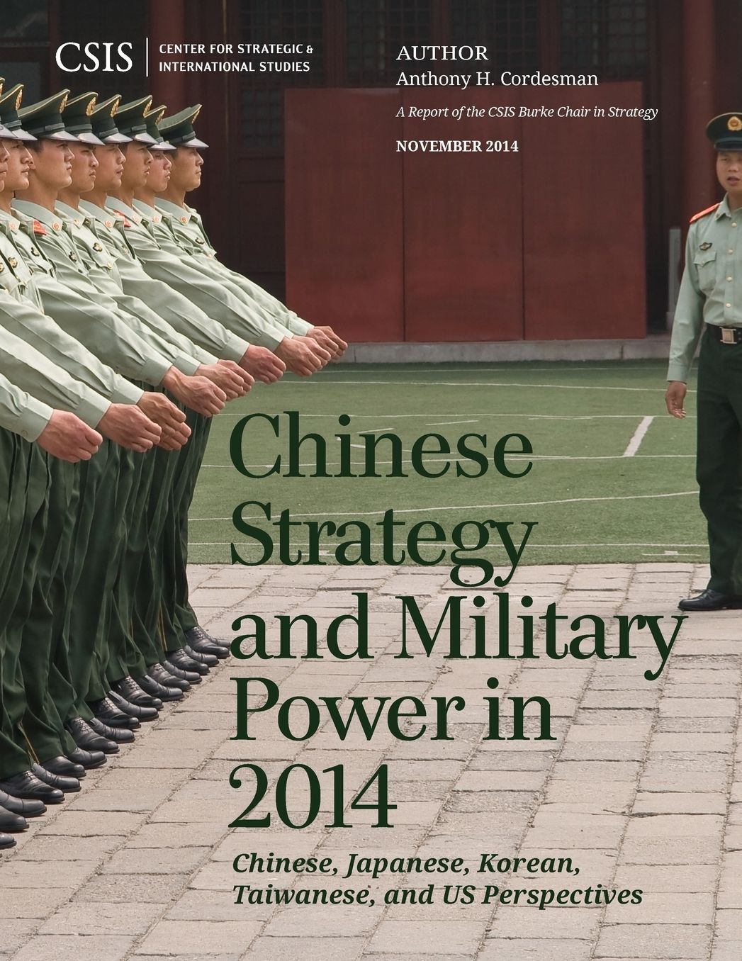 Chinese Strategy and Military Power in 2014: Chinese, Japanese, Korean, Taiwanese and US Assessments