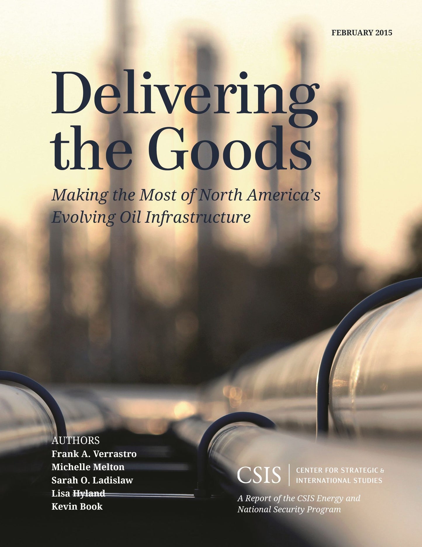 Delivering the Goods: Making the Most of North America's Evolving Oil Infrastructure