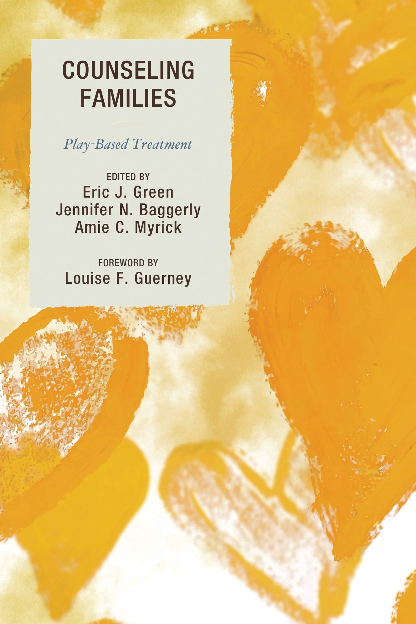 Counseling Families: Play-Based Treatment