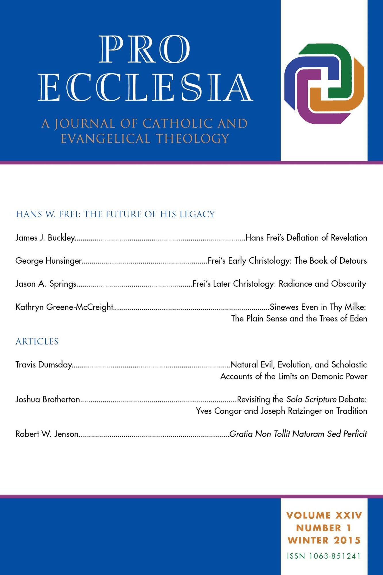 Pro Ecclesia Vol 24-N1: A Journal of Catholic and Evangelical Theology