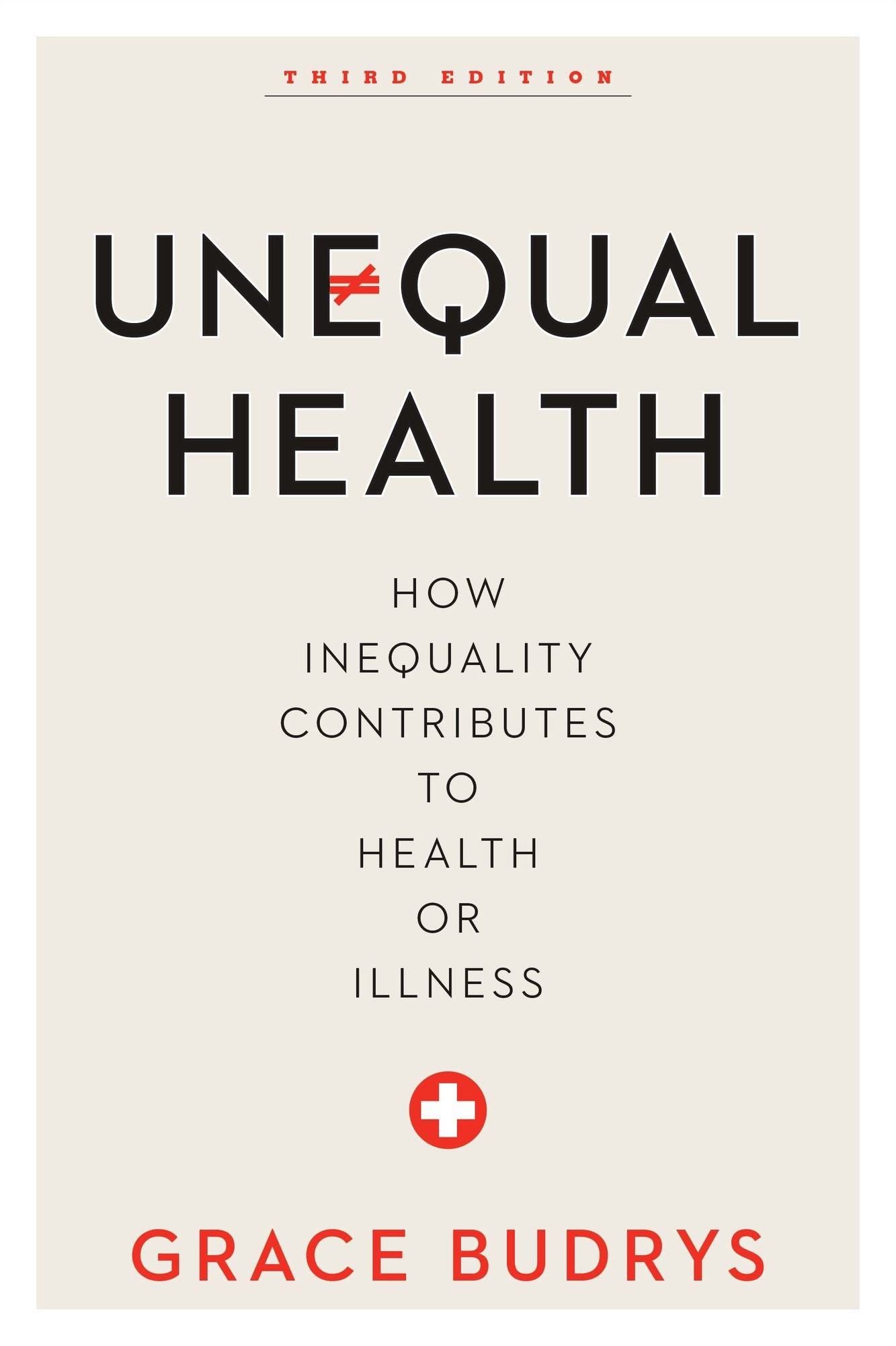 Unequal Health: How Inequality Contributes to Health or Illness