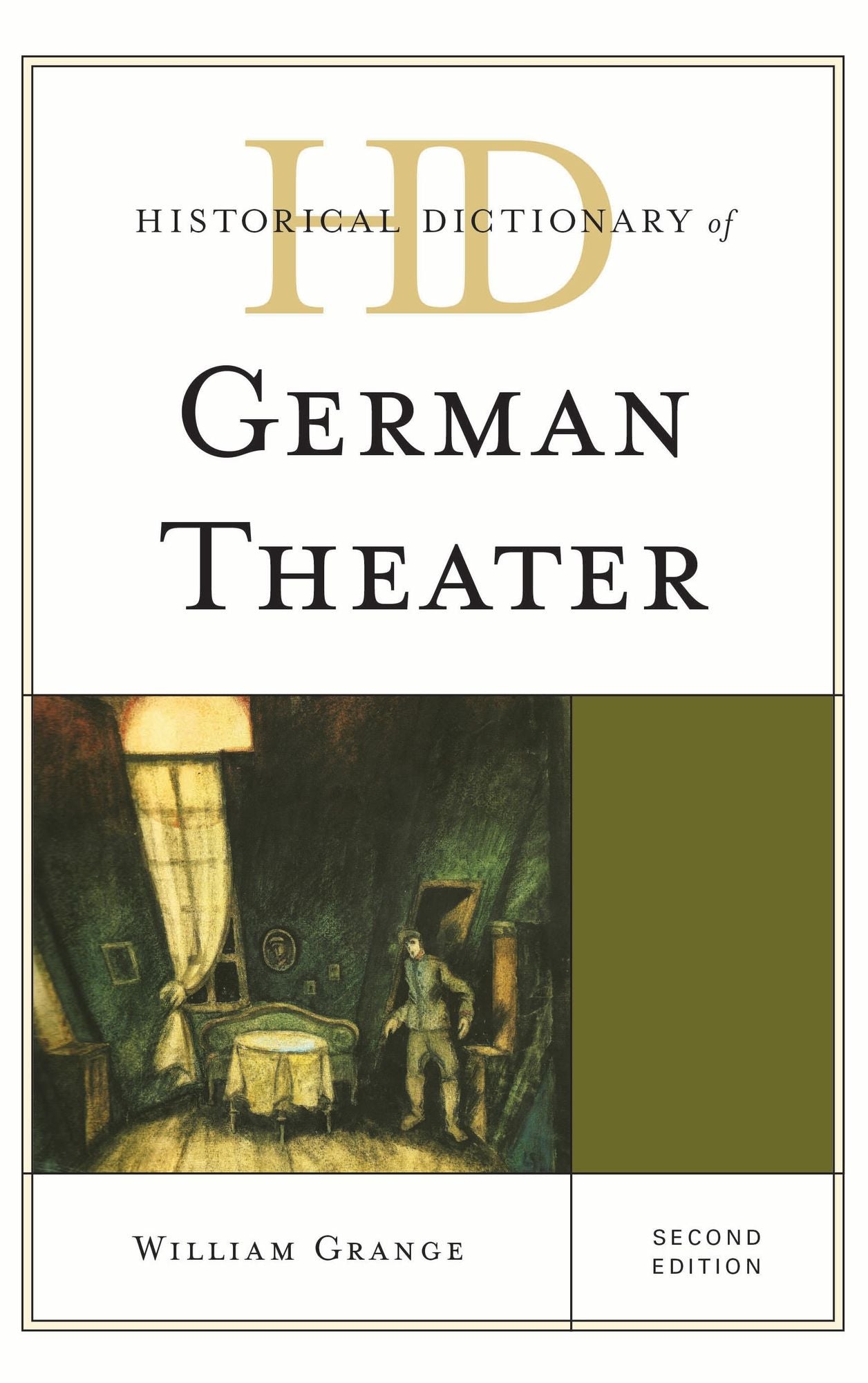 Historical Dictionary of German Theater