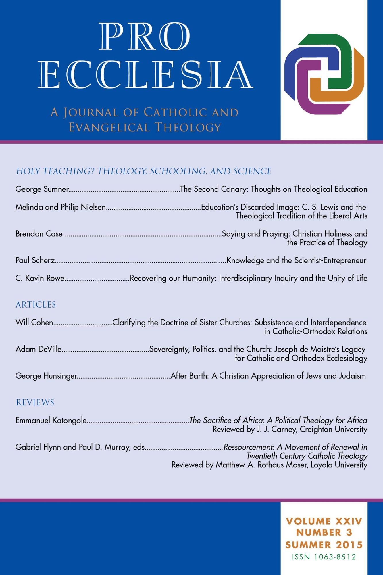 Pro Ecclesia Vol 24-N3: A Journal of Catholic and Evangelical Theology