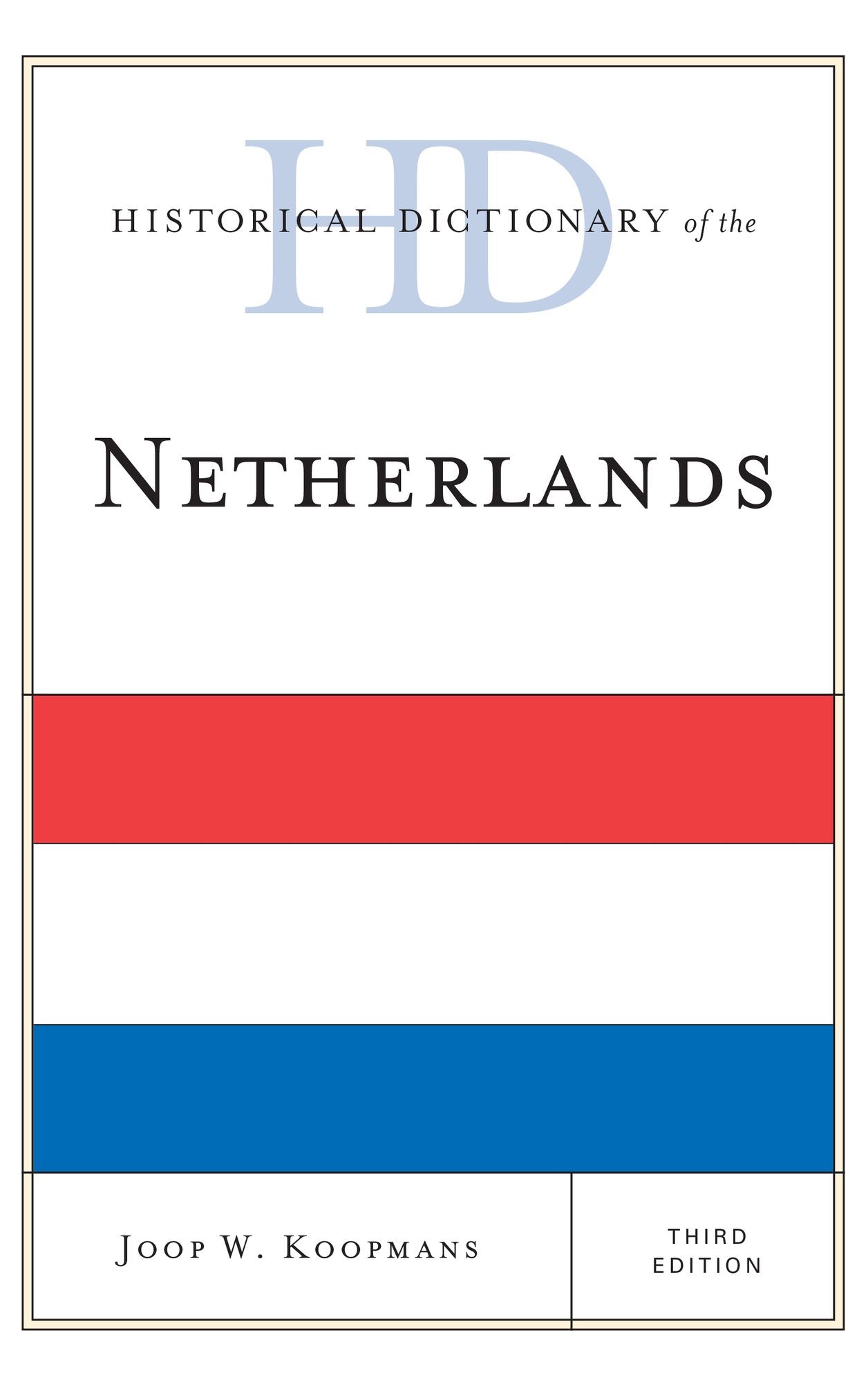 Historical Dictionary of the Netherlands
