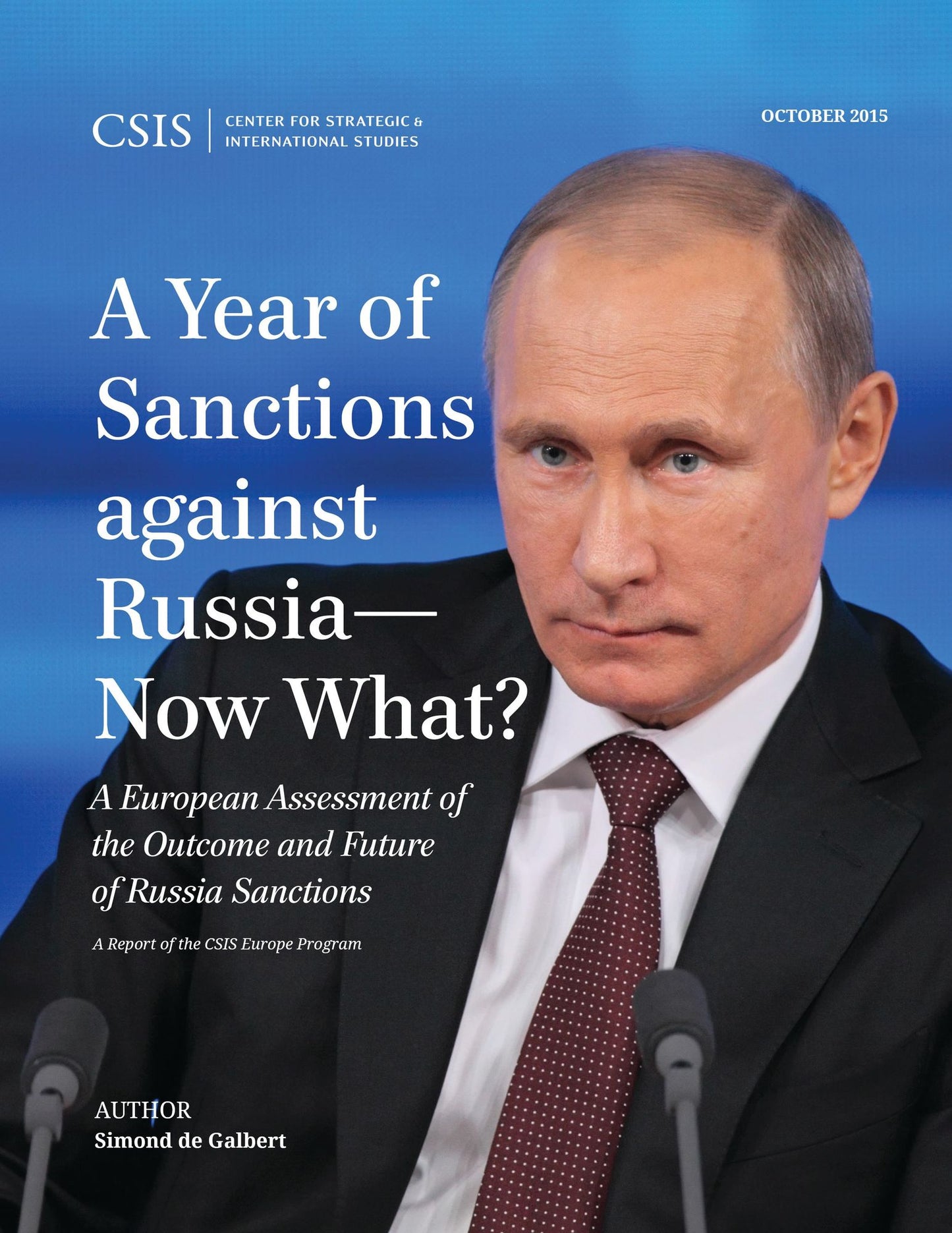 A Year of Sanctions against Russia - Now What?: A European Assessment of the Outcome and Future of Russia Sanctions