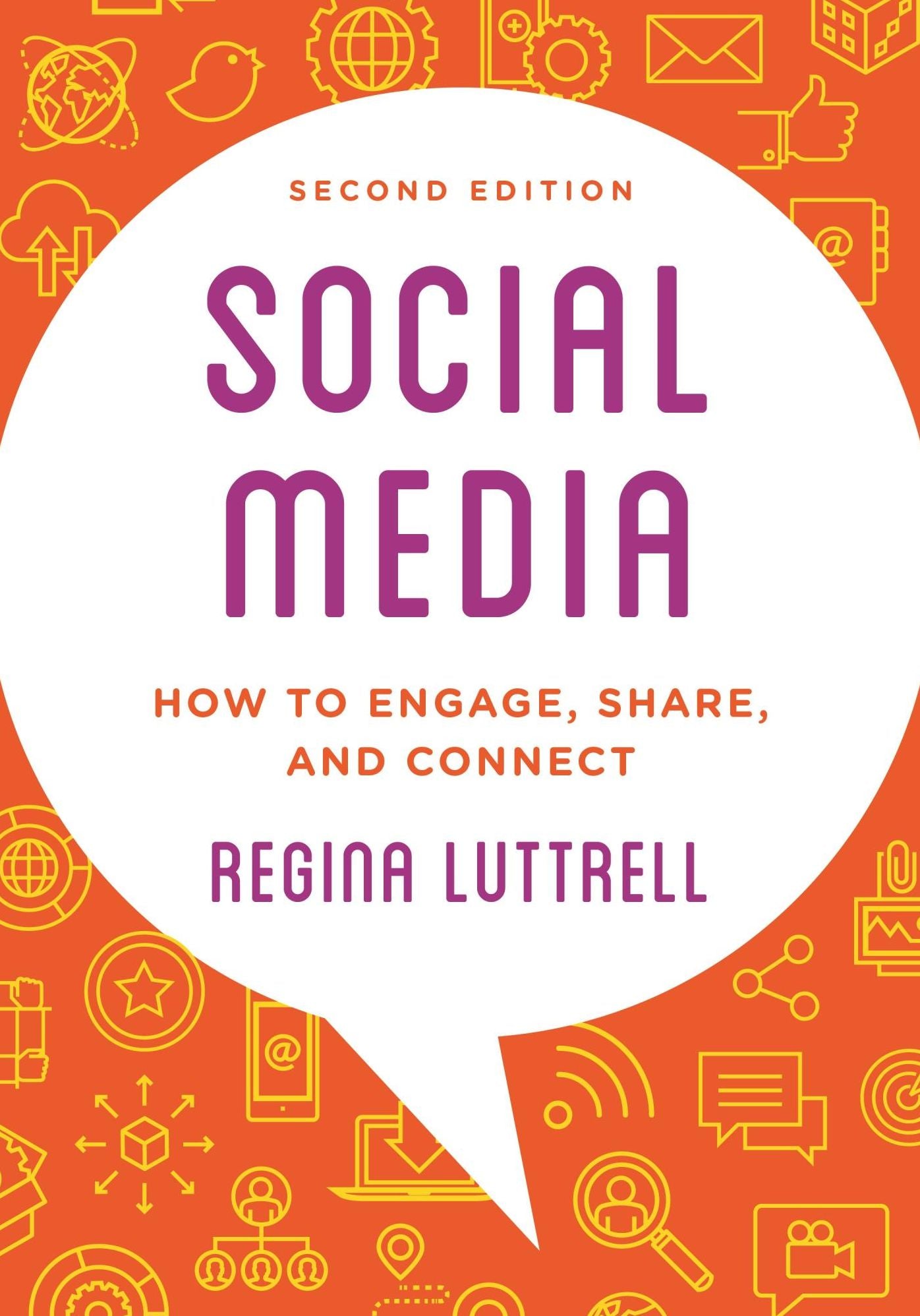 Social Media: How to Engage, Share, and Connect
