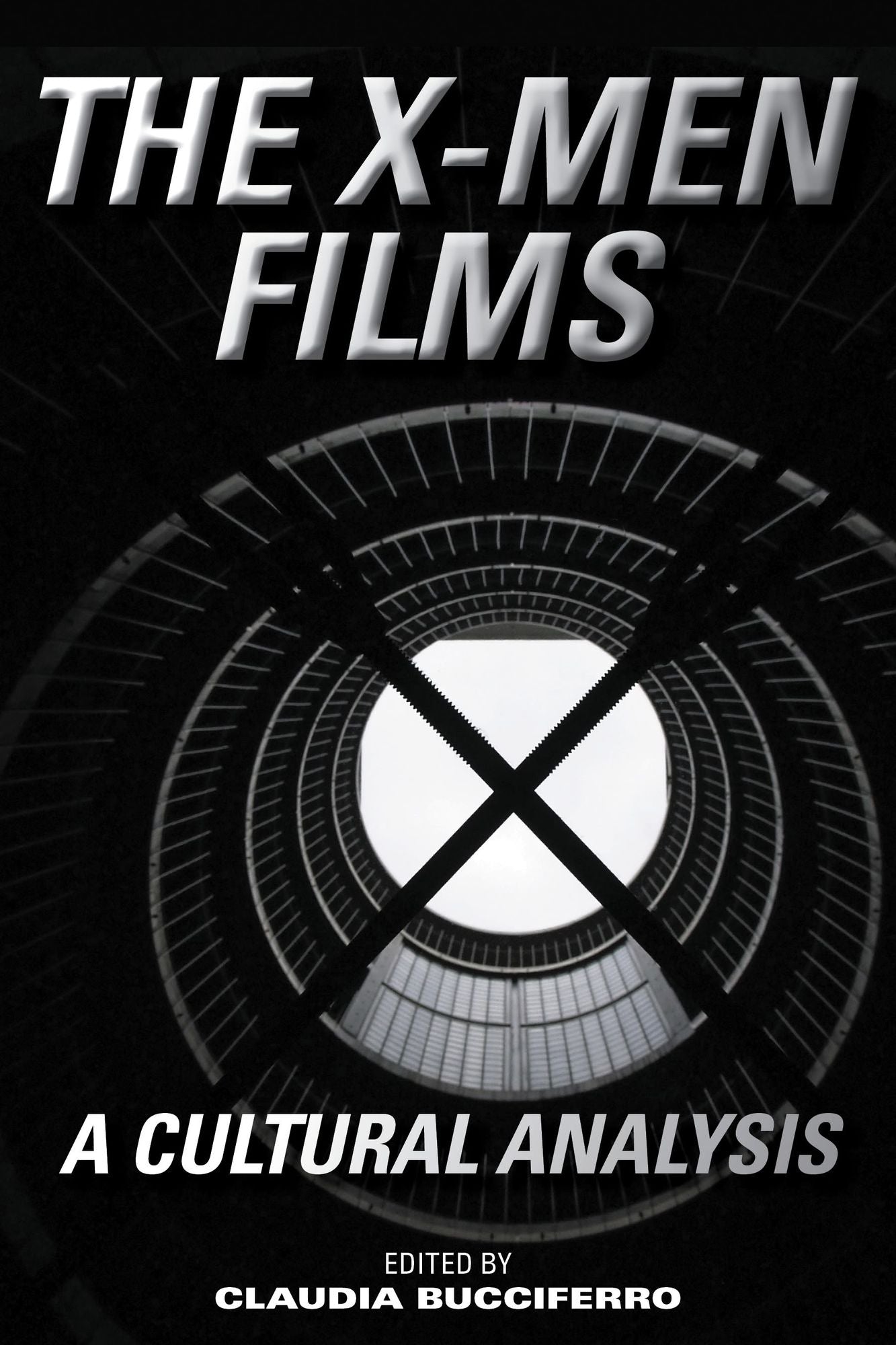 The X-Men Films: A Cultural Analysis