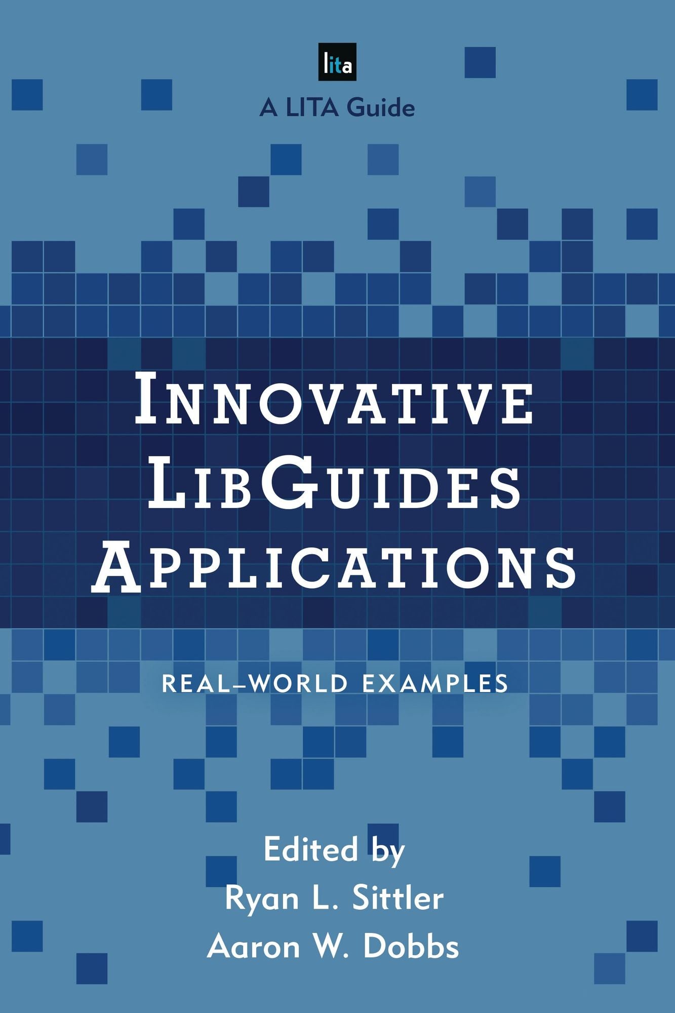 Innovative LibGuides Applications: Real World Examples