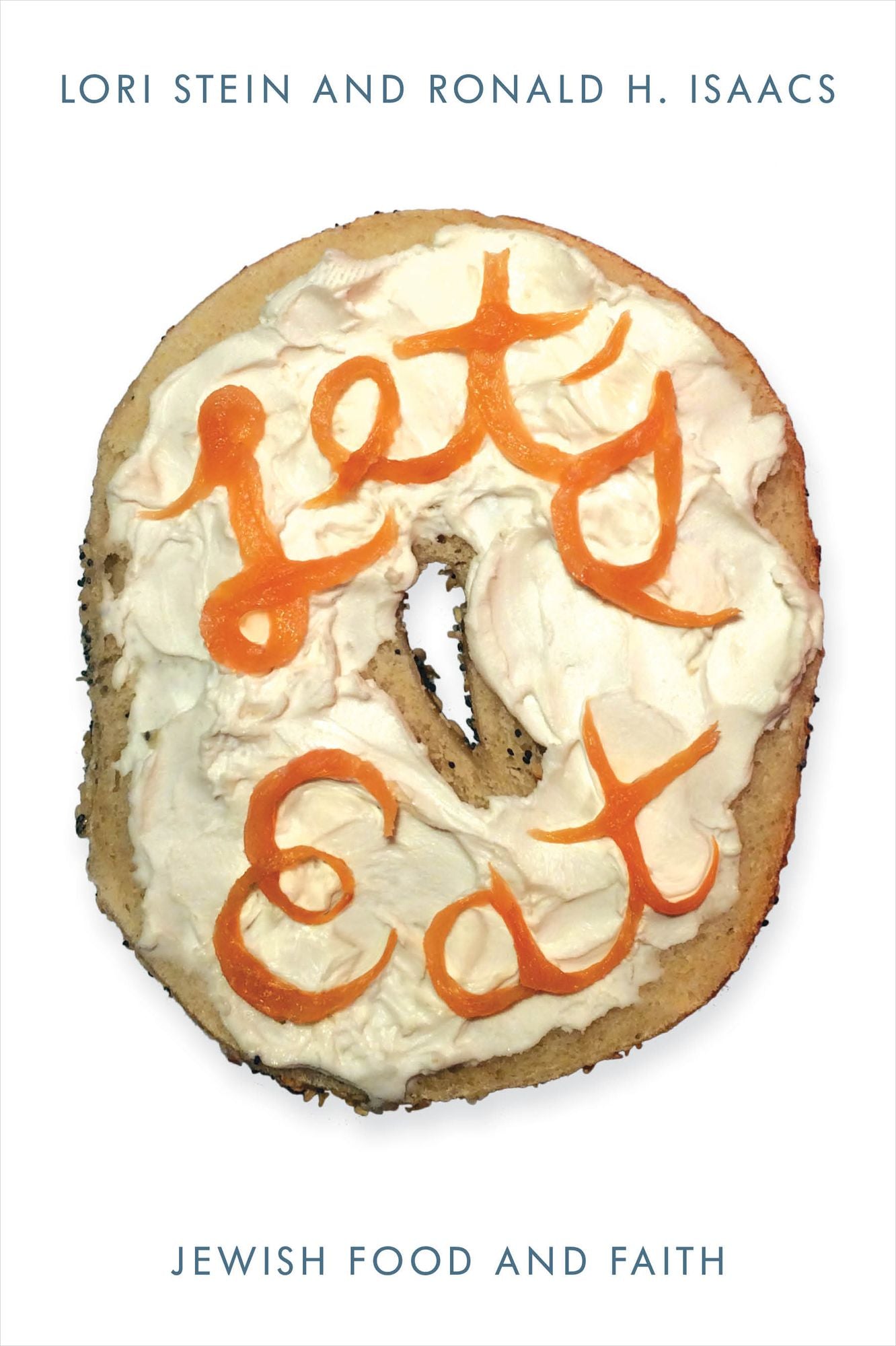 Let's Eat: Jewish Food and Faith