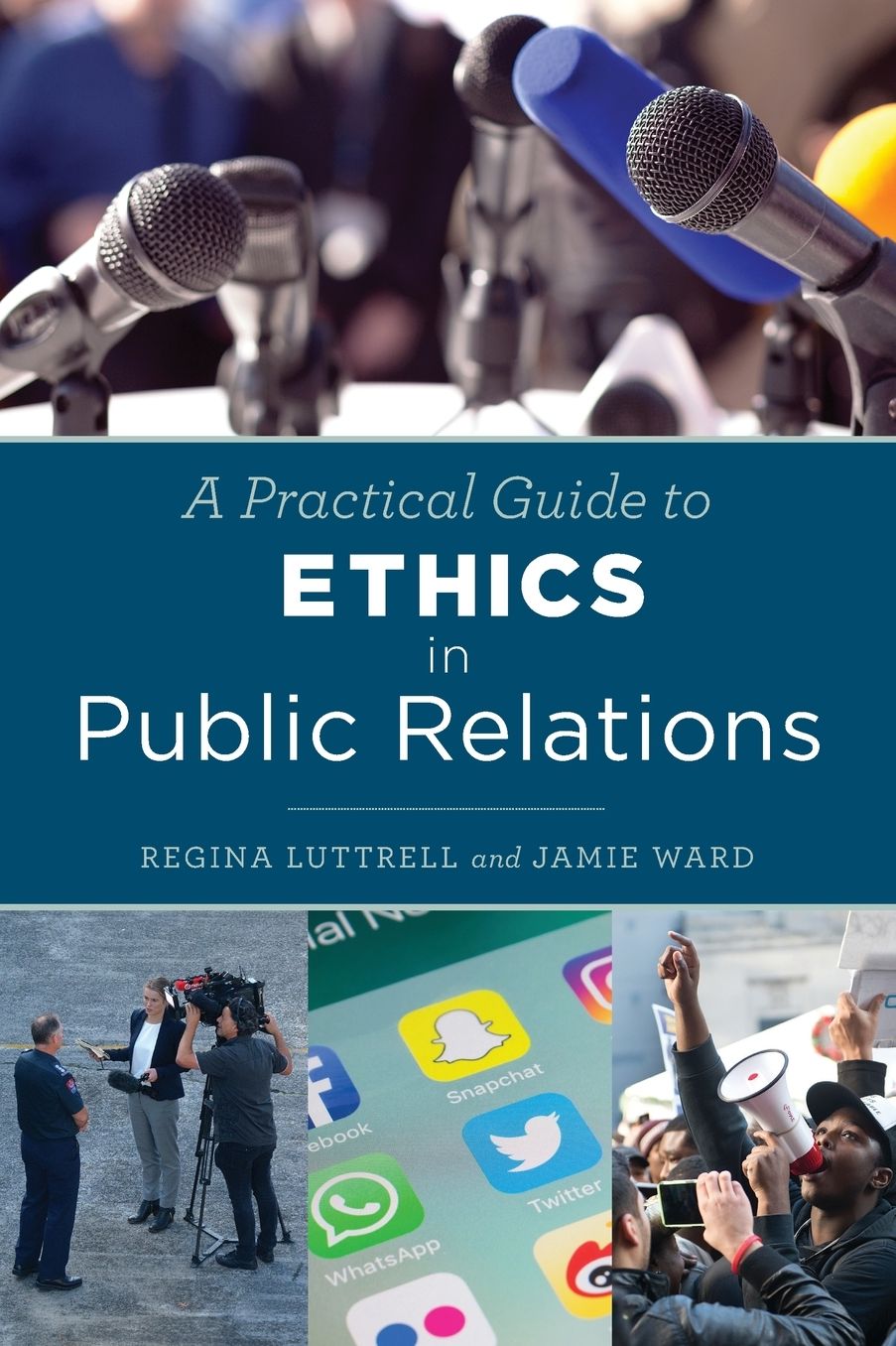 Practical Guide to Ethics in Public Relations