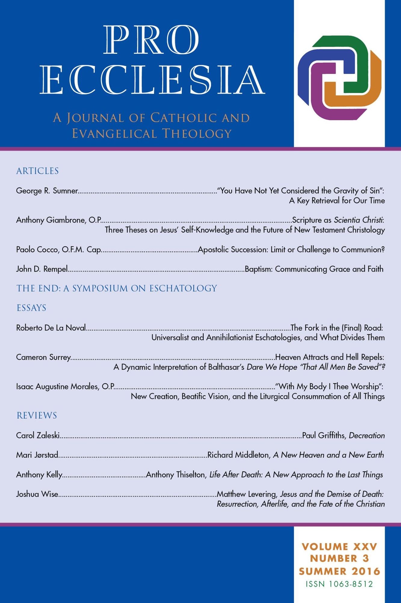 Pro Ecclesia Vol 25-N3: A Journal of Catholic and Evangelical Theology