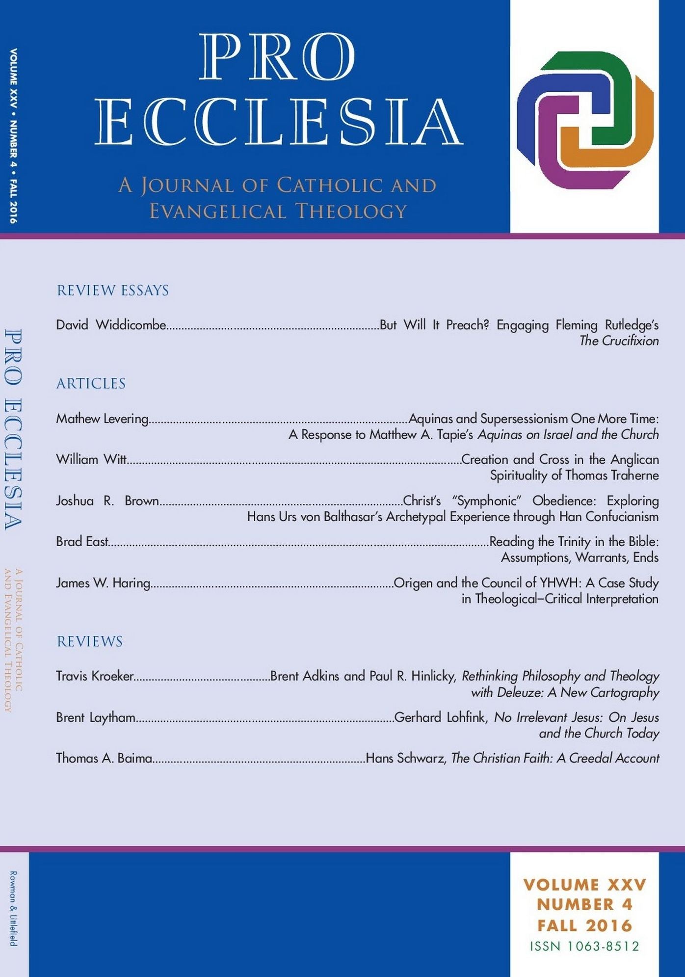 Pro Ecclesia Vol 25-N4: A Journal of Catholic and Evangelical Theology