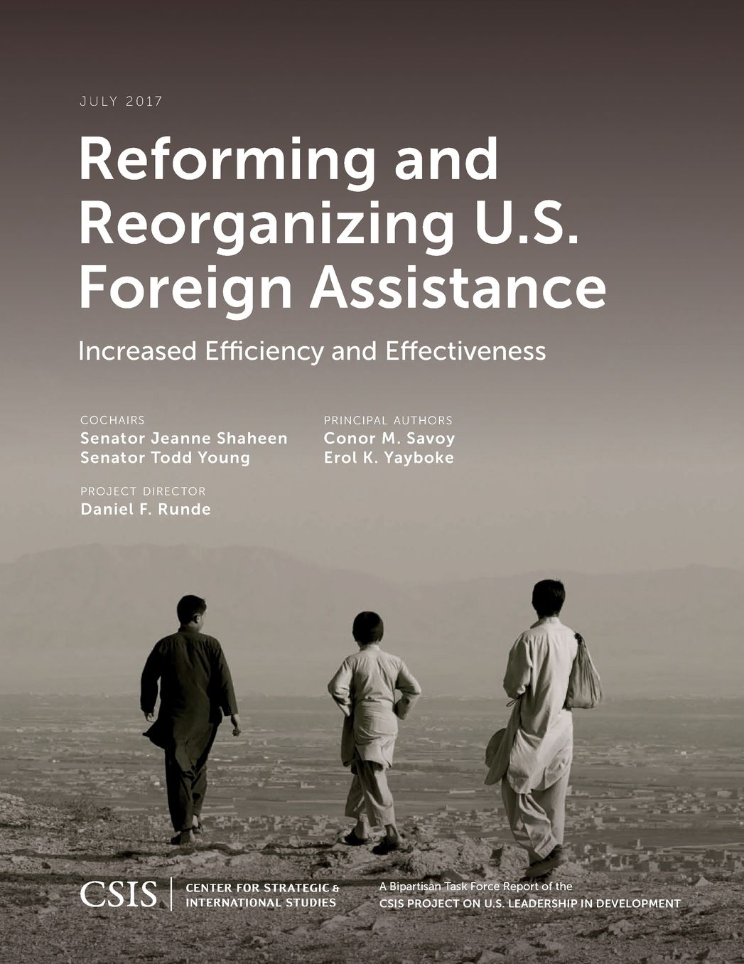 Reforming and Reorganizing U.S. Foreign Assistance: Increased Efficiency and Effectiveness