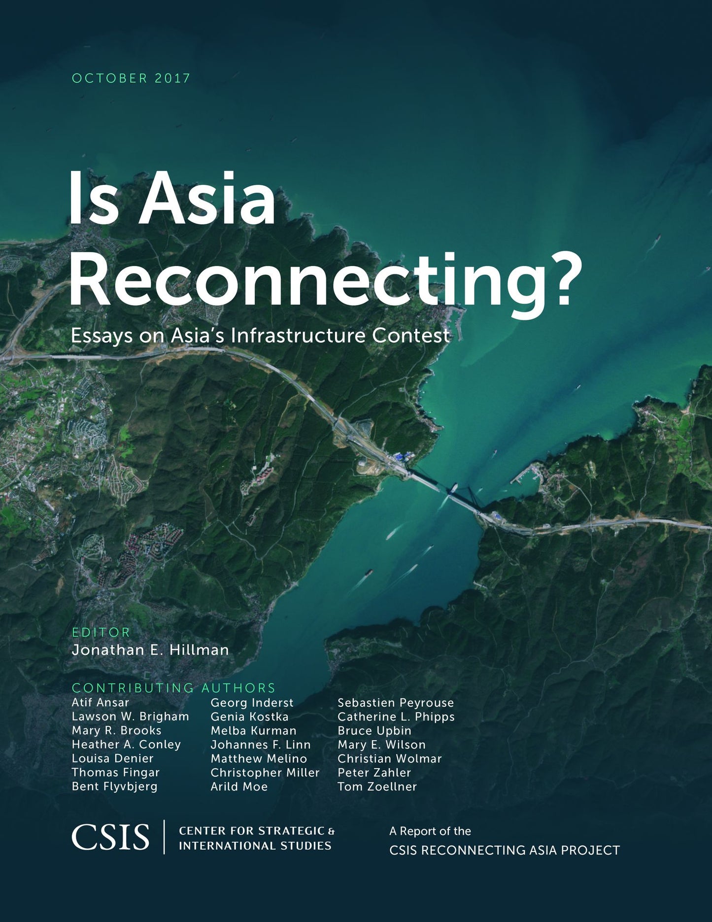 Is Asia Reconnecting? : Essays on Asia's Infrastructure Contest