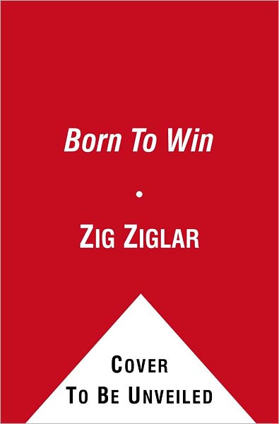 Born to Win