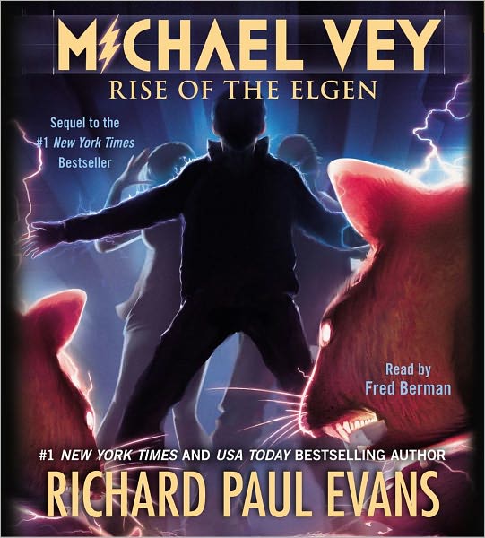Rise of the Elgen (Michael Vey Series #2)