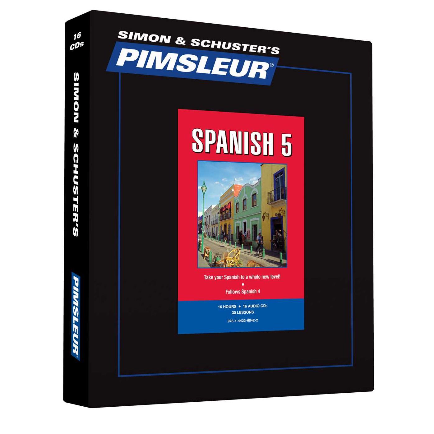 Pimsleur Spanish Level 5 CD: Learn to Speak and Understand Latin American Spanish with Pimsleur Language Programs