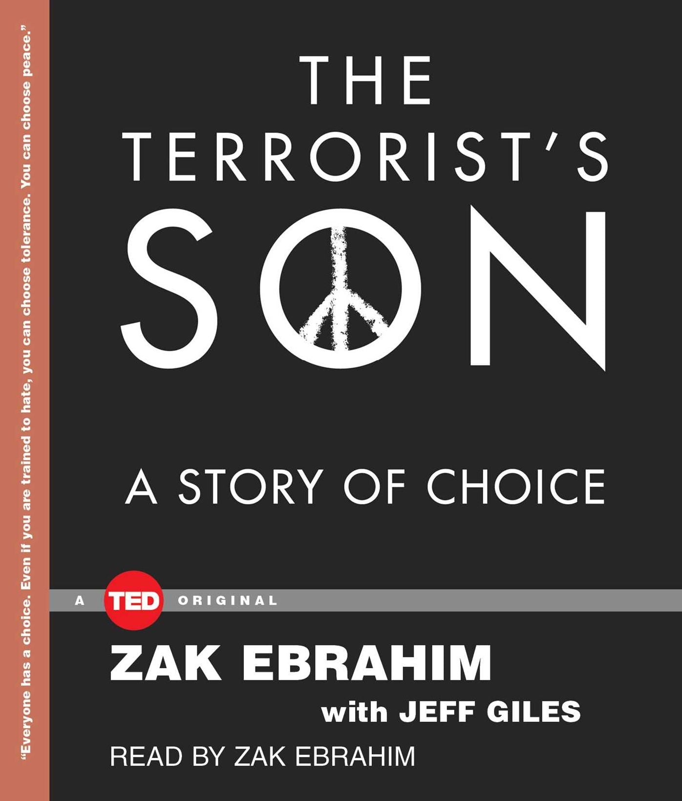 The Terrorist's Son: A Story of Choice