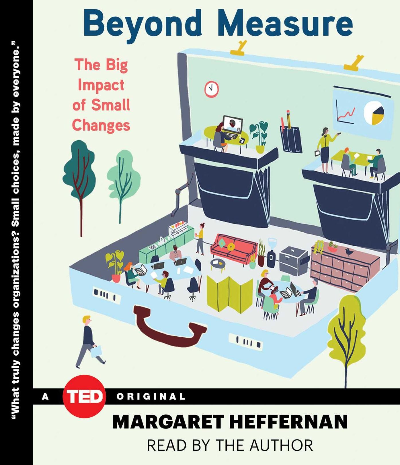 Beyond Measure: The Big Impact of Small Changes
