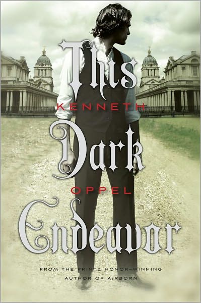 This Dark Endeavor (Apprenticeship of Victor Frankenstein Series #1)