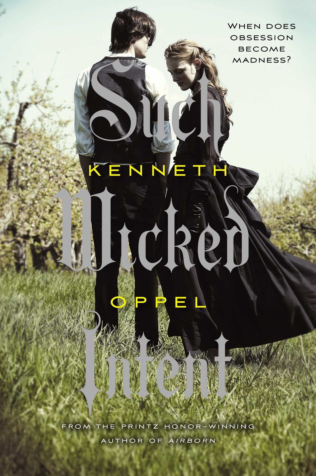 Such Wicked Intent (Apprenticeship of Victor Frankenstein Series #2)