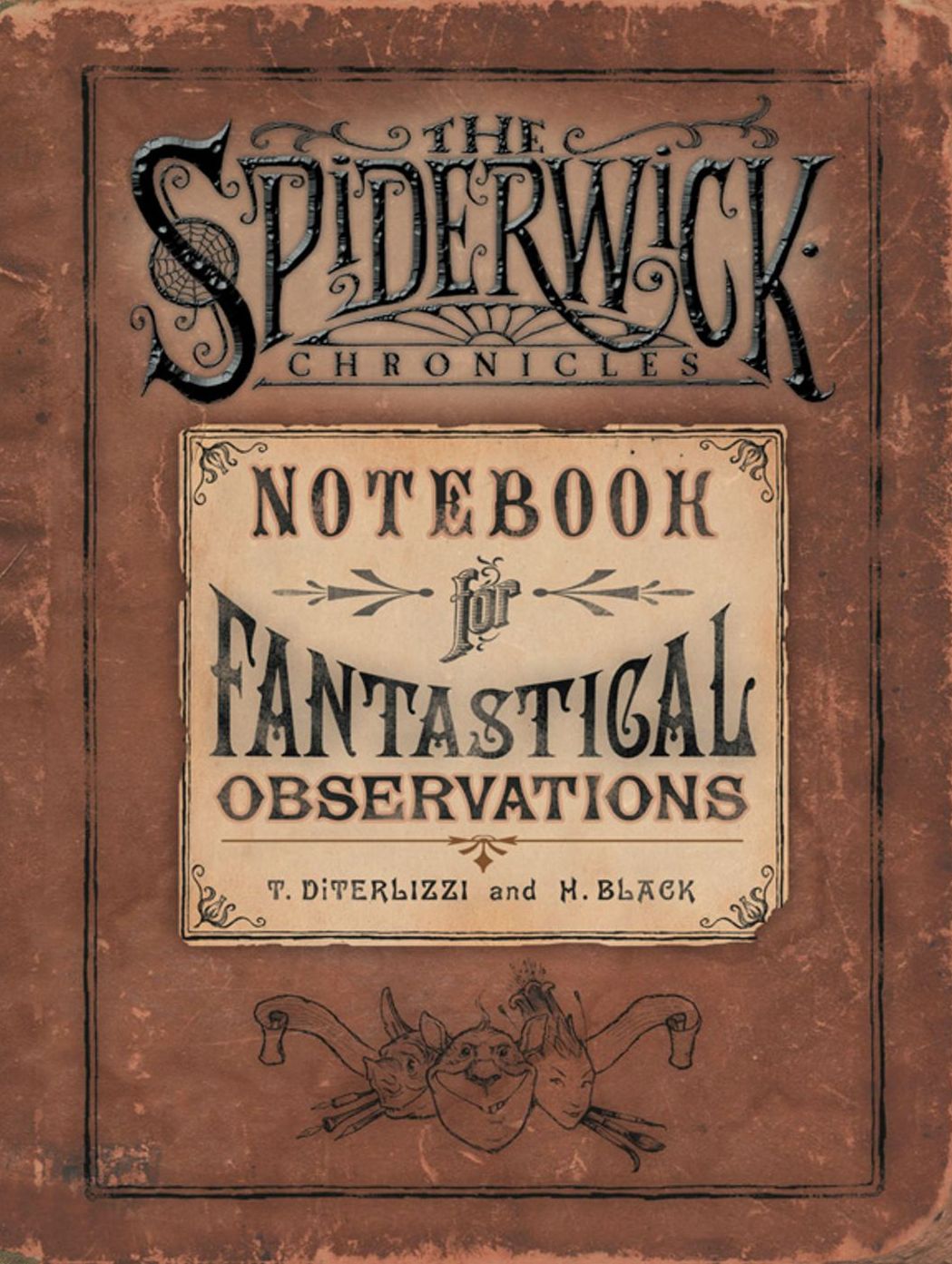 Notebook for Fantastical Observations (Spiderwick Chronicles Series)