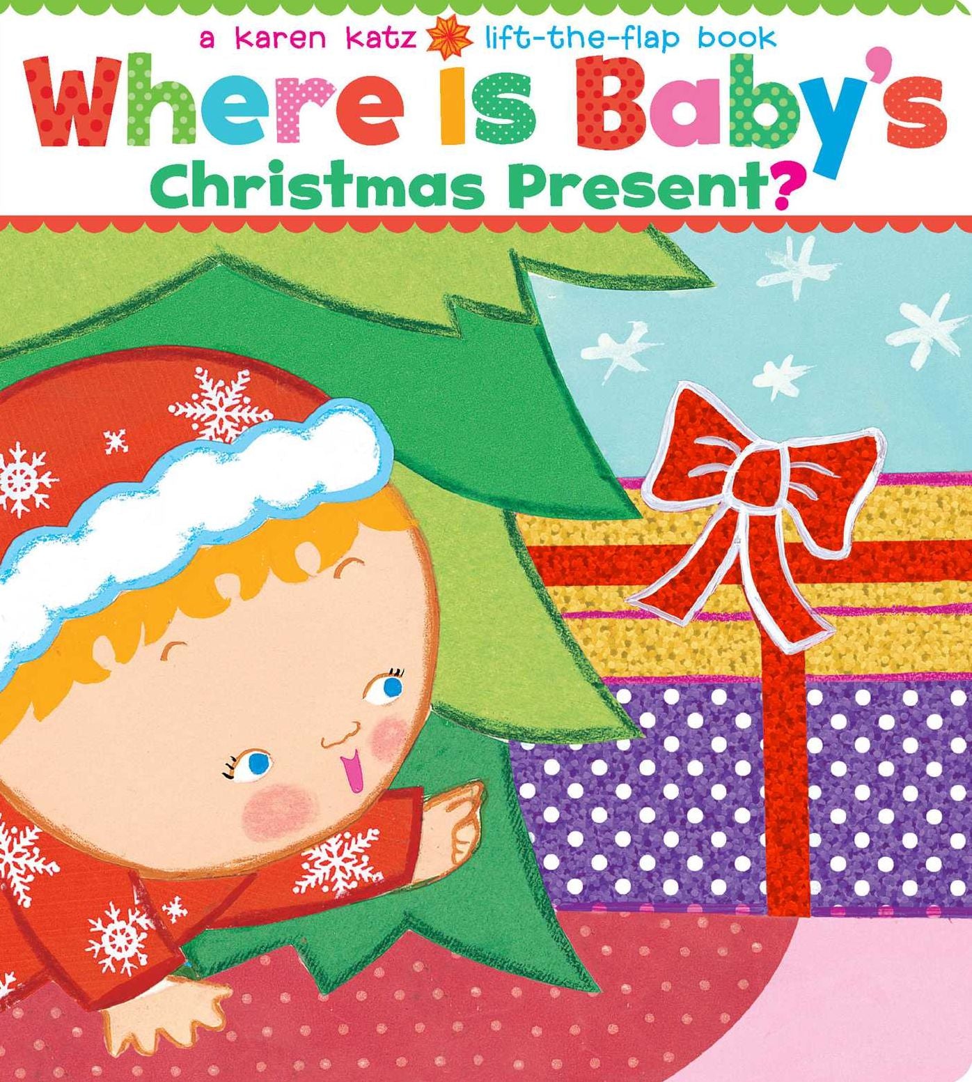 Where Is Baby's Christmas Present?: A Lift-the-Flap Book/Lap Edition