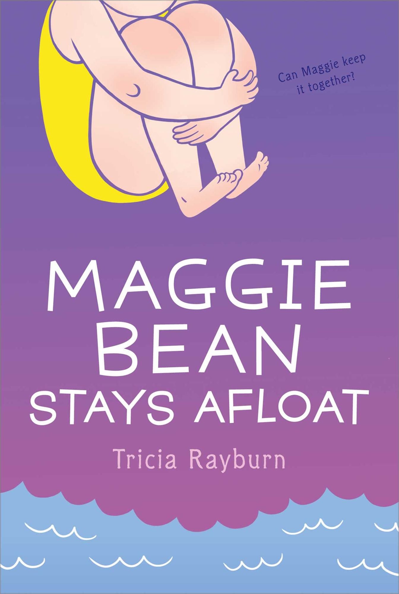 Maggie Bean Stays Afloat (Maggie Bean Series #2)
