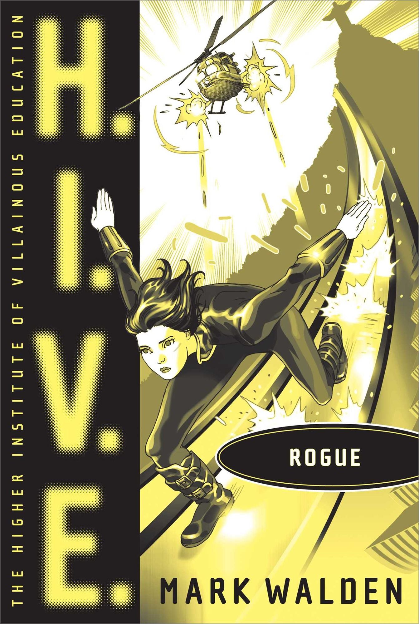Rogue (H.I.V.E. Series #5)